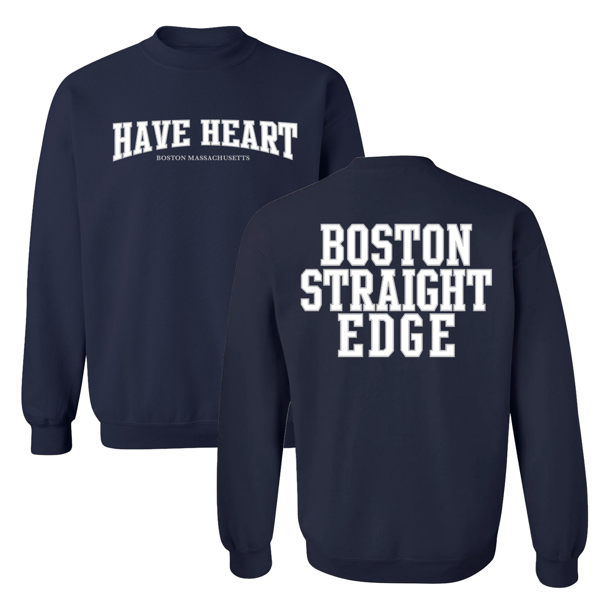 Have Heart – Boston Straight Edge Crewneck