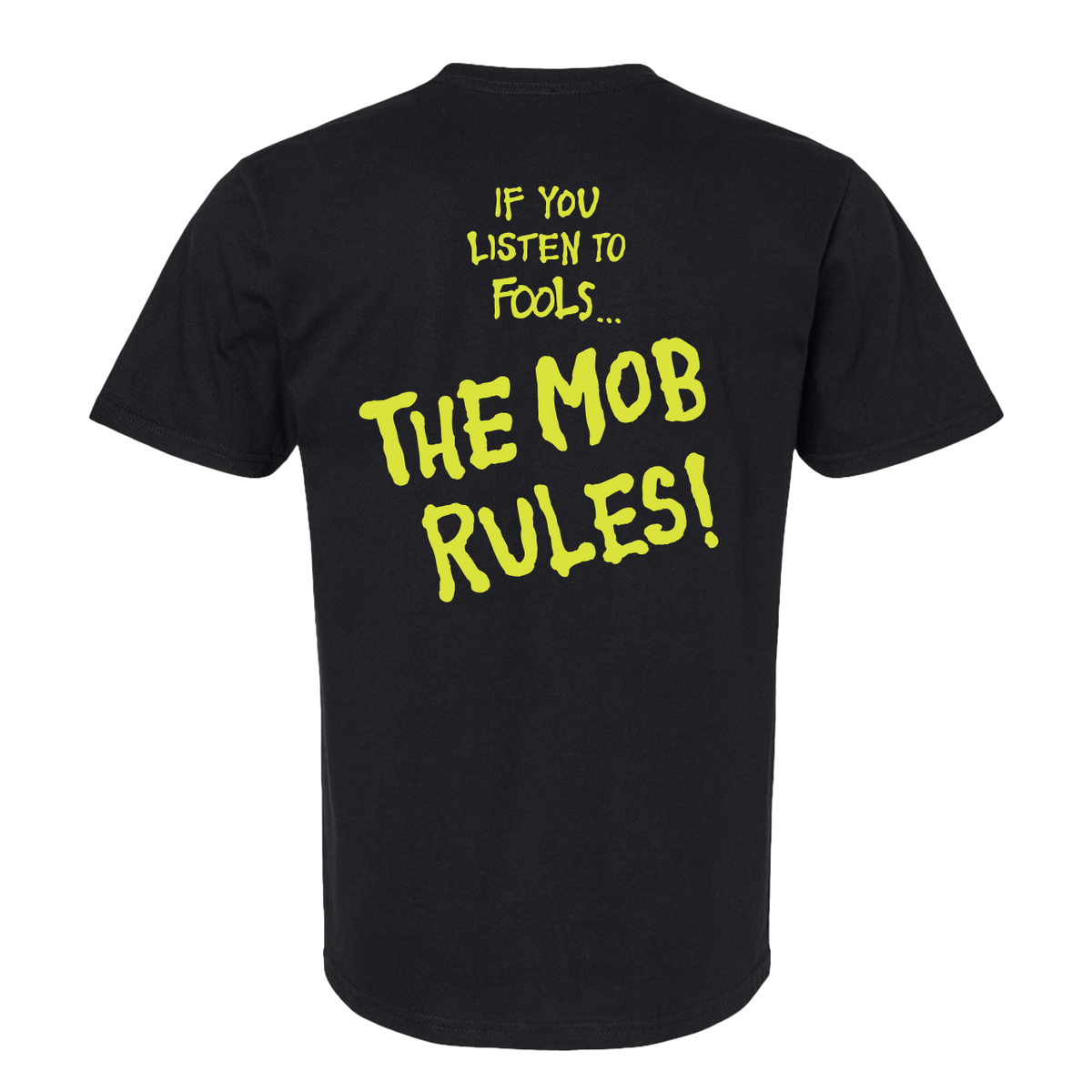 The Rival Mob – Mob Rules Shirt (Black)