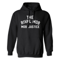 The Rival Mob – Mob Justice Hood