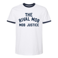 The Rival Mob – Mob Justice Ringer Tee